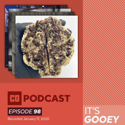 episode Episode 98: It's Gooey artwork