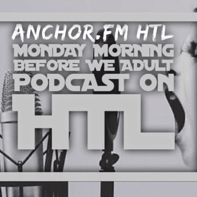episode Monday Morning Before We Adult EP.6 - Identity Theft artwork
