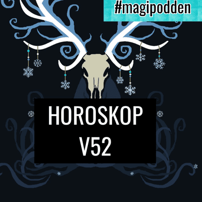 episode Horoskop alla stjärntecken 21 dec 2020 överflöd tanja dyredand v 52 artwork