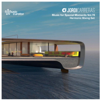 episode JORDI CARRERAS - Music For Special Moments | Vol.78 artwork