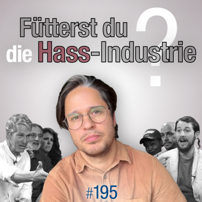 episode #195 - Wenn du verurteilst, wurdest du manipuliert (The Enemies Project) artwork