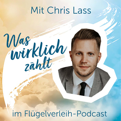 episode Was wirklich zählt - mit Chris Lass artwork