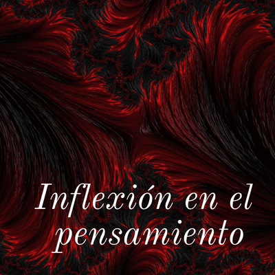 Inflexión en el pensamiento