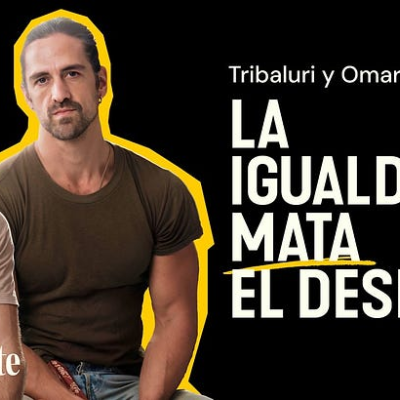 episode ¿Cómo ser un VERDADERO HOMBRE HOY? Masculinidad pareja y paternidad | Omar Enfedaque y Tribal Uri artwork