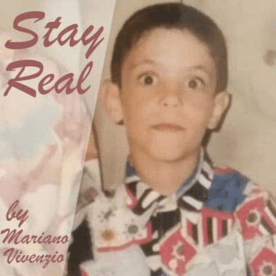 Stay Real