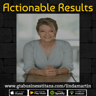 episode Linda Martin Helps Businesses Achieve Lasting Results With Her Unique Approach To Consulting artwork