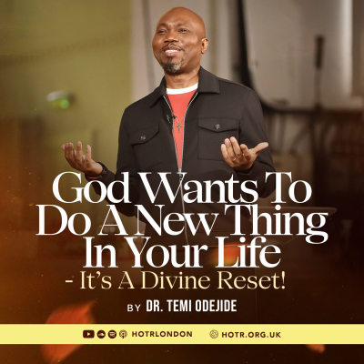 episode God Wants To Do A New Thing In Your Life | By Pastor Temi Odejide | 06.07.2025 artwork