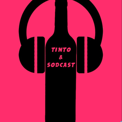 Tinto & Sodcast