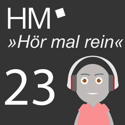 episode HM »Hör mal rein« - Folge 23 artwork