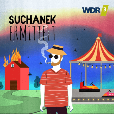 WDR 3 Hörspiel: Suchanek ermittelt