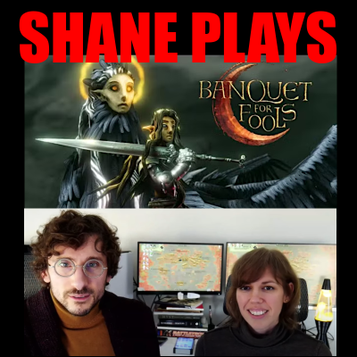 episode Banquet For Fools With Game Developers Hannah And Joseph Williams - Episode 281 - 11/26/2024 artwork