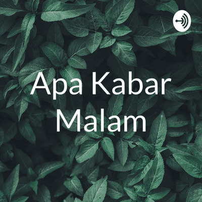 Apa Kabar Malam