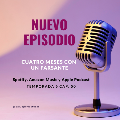 episode 50- Cuatro meses con un farsante artwork