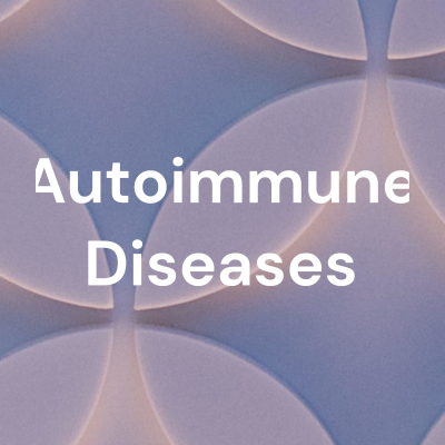 Autoimmune Diseases