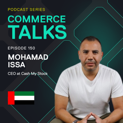 episode #150 - The B2B liquidation platform helping companies expand to new markets - Mohamed Issa, Cash My Stock artwork