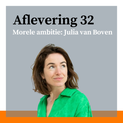 episode #32 - Morele ambitie met Julia van Boven: een elitair en linksideaal? artwork