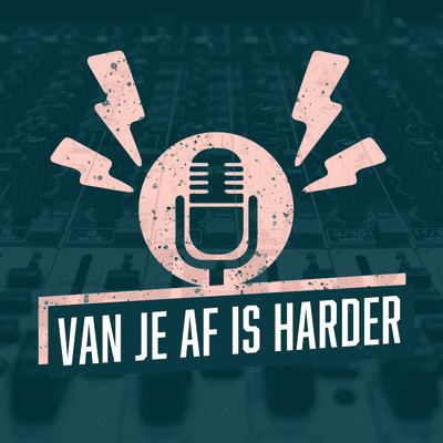 episode VAN JE AF IS HARDER met Rick Romijn & Niels van Baarlen deel I artwork