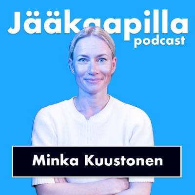 episode Minka Kuustonen: “Ei se pullantuoksuinen äiti” artwork