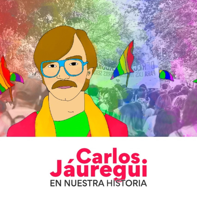 Carlos Jáuregui. En nuestra historia