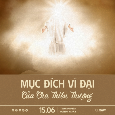episode MỤC ĐÍCH VĨ ĐẠI CỦA CHA THIÊN THƯỢNG | Tĩnh Nguyện Hằng Ngày 15/06/2025 artwork