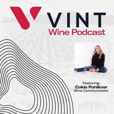 episode Wine Tasting Tips, Travel Advice, Exam Studying With Cokie Ponikvar - Advanced Sommelier & Wine Educator artwork