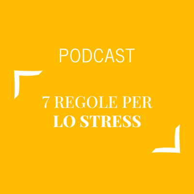 episode #446 - 7 regole per lo stress artwork