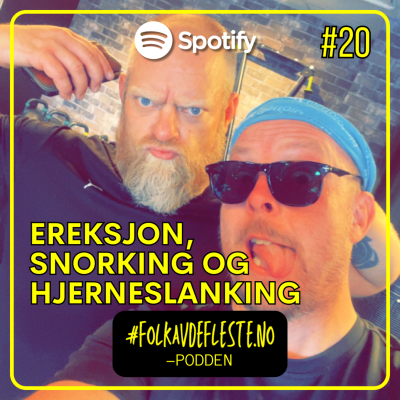 episode Ereksjon, snorking og hjerneslanking (E20) artwork