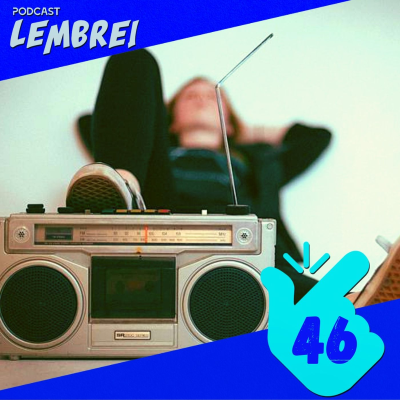 episode #T2E46 – Minhas canções artwork