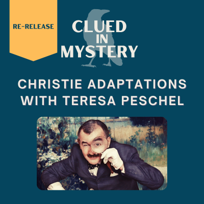 episode [Re-release] Christie Adaptations with Teresa Peschel artwork