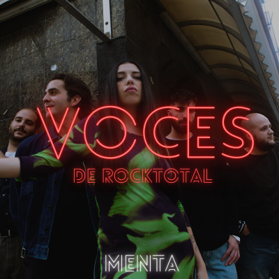 VOCES de RockTotal: MENTA #23