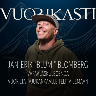 episode Jan-Erik ”Blumi” Blomberg - Vuorilta Tajukankaalle telttailemaan artwork