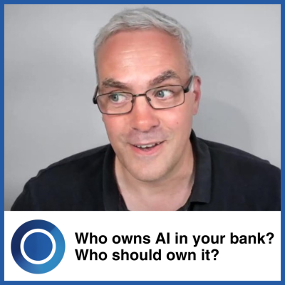 episode Episode 61: Who owns AI in your bank? Who should own it? artwork