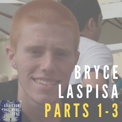 episode Bryce Laspisa Parts 1-3 artwork