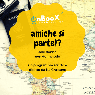 episode Andiamo al sud (virtuale!) con Amiche si parte artwork
