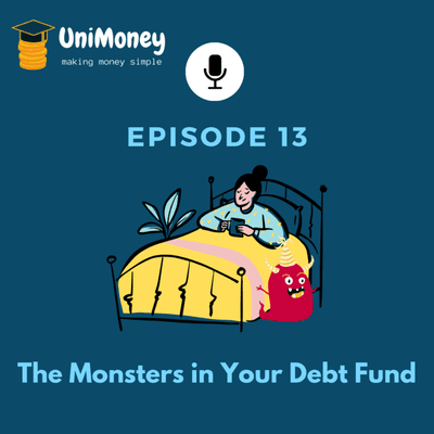 episode E13 - The Monsters in Your Debt Fund artwork