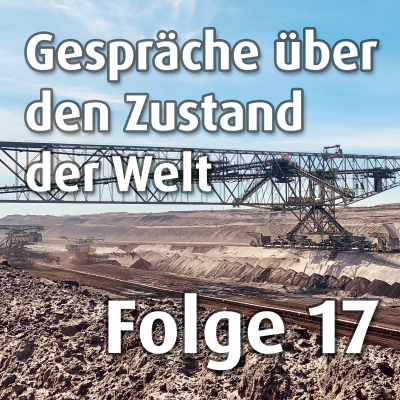 episode Lektionen aus Lützerath: Kohleausstieg und Erneuerbare Energien statt Lobby-Deals artwork