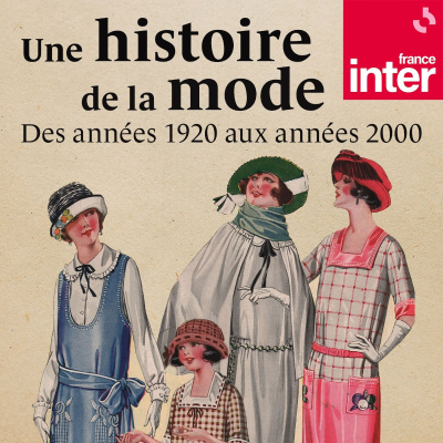 episode Une histoire de la mode 6/10 : Les années 1960 (1/2) artwork