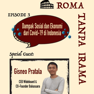 episode Episode 3 - Dampak Sosial dan Ekonomi dari Covid-19 di Indonesia artwork