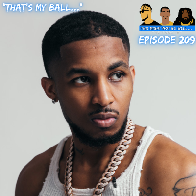 episode Episode 209 | "That's My Ball..." artwork