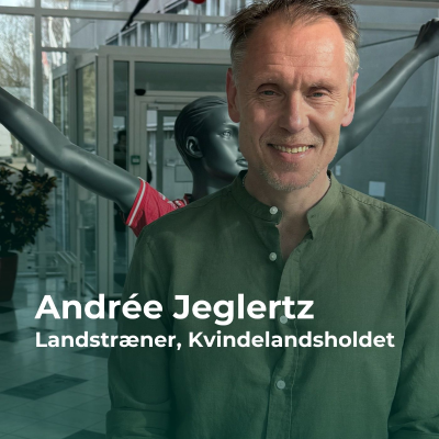 episode Involvering giver større effekt: Sådan vil Jeglertz udvikle flere landsholdsspillere artwork