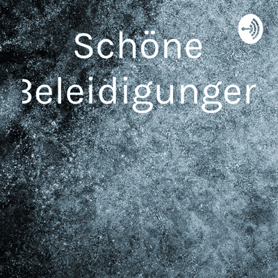episode Beleidigungen Teil zwei artwork