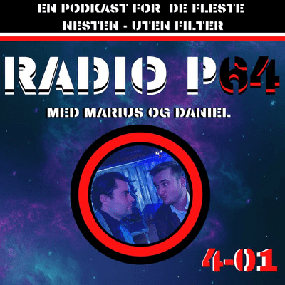 episode Radiop64 Sesong 4 Sending 1 - Gjensynsglede-hoppe av i svingen, gaming couple og Daniel blir Old man artwork