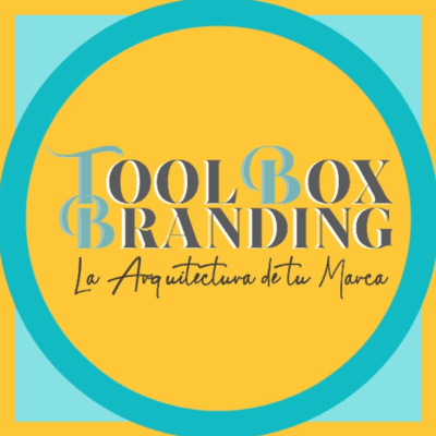 Toolbox Del Branding / La Arquitectura De Tu Marca