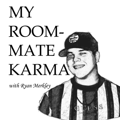 episode 4-26-2019: My Roommate Karma #1 artwork