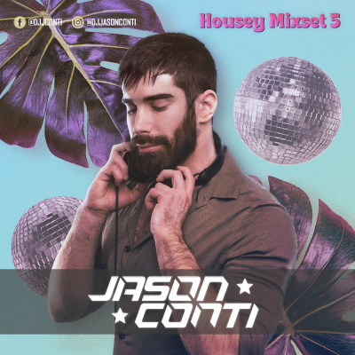 episode Episode 14: Jason Conti 'HOUSEY' Mixset 5 artwork