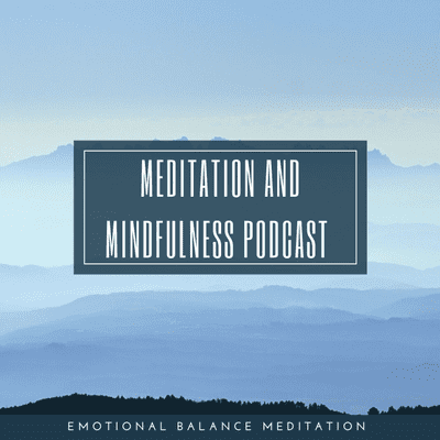 episode Emotional Balance Meditation artwork