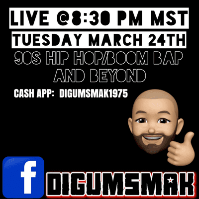 episode Facebook Live Stream .. 90s Hip Hop Boom Bap and Beyond .. 3-24-2020 .. by Digumsmak artwork