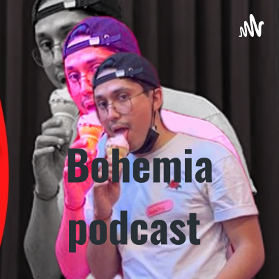 Bohemia podcast