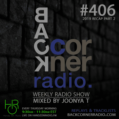 episode BACK CORNER RADIO [EPISODE #406] JAN 9. 2020 (2019 RECAP PART 2) artwork