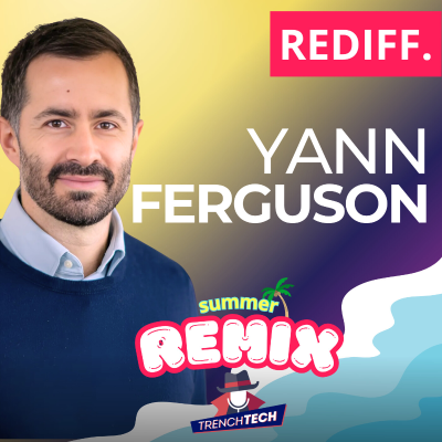 episode Yann Ferguson - iA et avenir du travail : ce que personne n'ose vous dire [REDIFF] artwork